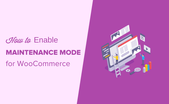 How to enable maintenance mode for WooCommerce